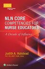 NLN Core Competencies for Nurse Educators A Decade of Influence