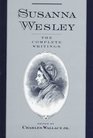 Susanna Wesley: The Complete Writings