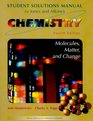Solutions Manual for Chemistry Molecules Matter and Change Fourth Edition