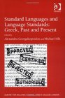 Standard Languages and Language Standards  Greek  Past and Present