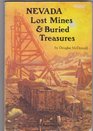 Nevada Lost Mines and Buried Treasures
