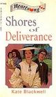 Shores of Deliverance (Heartsong Presents #48)
