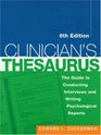Clinician's Thesaurus 6th Edition  The Guide to Conducting Interviews and Writing Psychological Reports