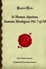 St Thomas Aquinas Summa Theologica Vol 7 of 10