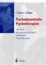 Psychodynamische Psychotherapien Lehrbuch Der Tiefenpsychologisch Orientierten Psychotherapien