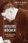 Hitlers Bcher Seine Bibliothek  sein Denken