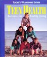 Teacher's Edition TE Teen Health