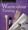 Teach Yourself Watercolour Painting New Edition