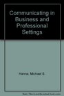 Communicating in Business and Professional Settings