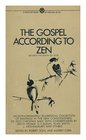 The Gospel According to Zen Beyond the Death of God