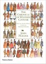 The Chronicle of Western Costume From the Ancient World to the Late Twentieth Century
