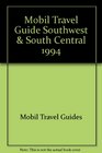 Mobil Travel Guide Southwest  South Central 1994