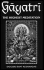 Gayatri  The Highest Meditation