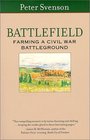 Battlefield  Farming a Civil War Battleground