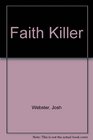 Faith Killer