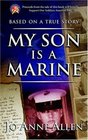 My Son Is a Marine