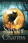 Silver Charms A Paranormal Women's Fiction Novel