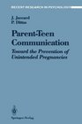 ParentTeen Communication Toward the Prevention of Unintended Pregnancies