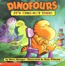 It's Time-Out Time! (Dinofours)