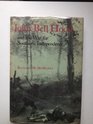 John Bell Hood and the War for Southern Independence