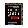 The Five Gospels The Search for the Authentic Words of Jesus