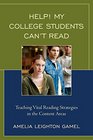 Help My College Students Can't Read Teaching Vital Reading Strategies in the Content Areas