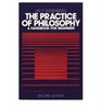 The Practice of Philosophy A Handbook for Beginners