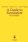 A Guide to Simulation