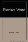 Blanket Word