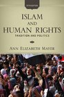 Islam and Human Rights Tradition and Politics