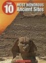 The 10 Most Wondrous Ancient Sites