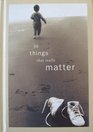 50 Things That Really Matter