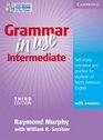 Grammar in Use Intermediate Student's Book with answers and CDROM Selfstudy Reference and Practice for Students of North American English
