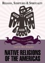 Native Religions of the Americas