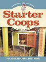 Starter Coops For Your Chickens' First Home