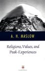 Religions Values and Peak Experiences