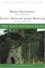 Two Irish National Tales Castle Rackrent the Wild Irish Girl