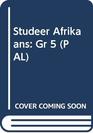 Studeer Afrikaans Gr 5