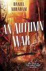 An Autumn War (Long Price Quartet, Bk 3)