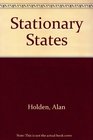 Stationary States