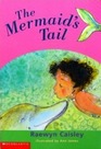 The Mermaid's Tail