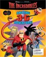 The Incredibles Amazing 3-D Adventure!