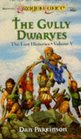 The Gully Dwarves (Dragonlance Lost Histories, Vol. 5)