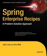 Spring Enterprise Recipes A ProblemSolution Approach