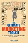 The Ultimate Marketing Toolkit Ads That Attract Customers Brochures That Create Buzz Websites That Wow