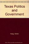 Texas Politics and Government: Ideas, Institutions, and Policies, Election Update, Third Edition