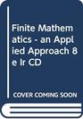 Finite Mathematics  an Applied Approach 8e Ir CD