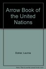 Arrow Book of the United Nations