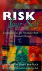 Risk Your Self Listmaking the Ultimate Path for Personal Change