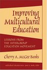 Improving Multicultural Education Lessons From The Intergroup Education Movement